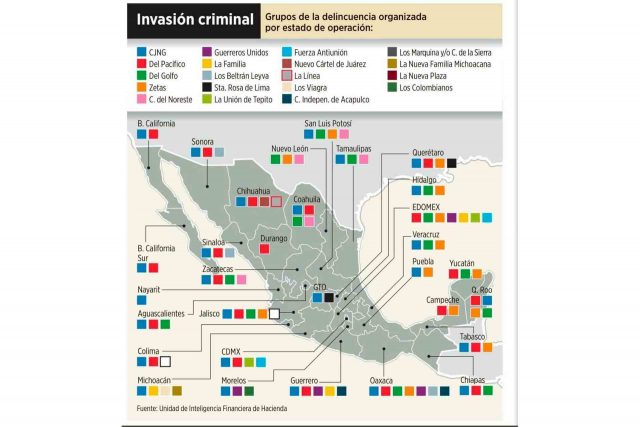 Mapa de la invasión criminal en el territorio mexicano, elaborado por la Unidad de Inteligencia Financiera de Hacienda.