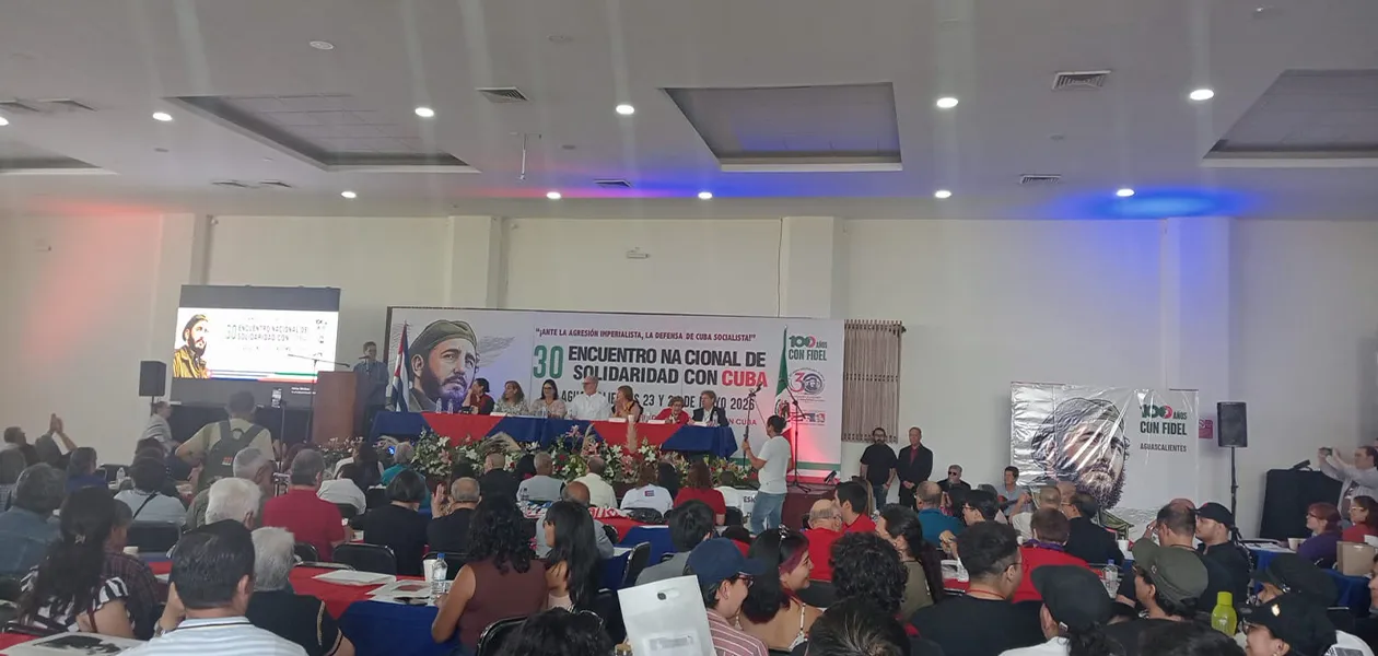 Aguascalientes: Reafirman en el XXX Encuentro Nacional histórico apoyo de México a Cuba