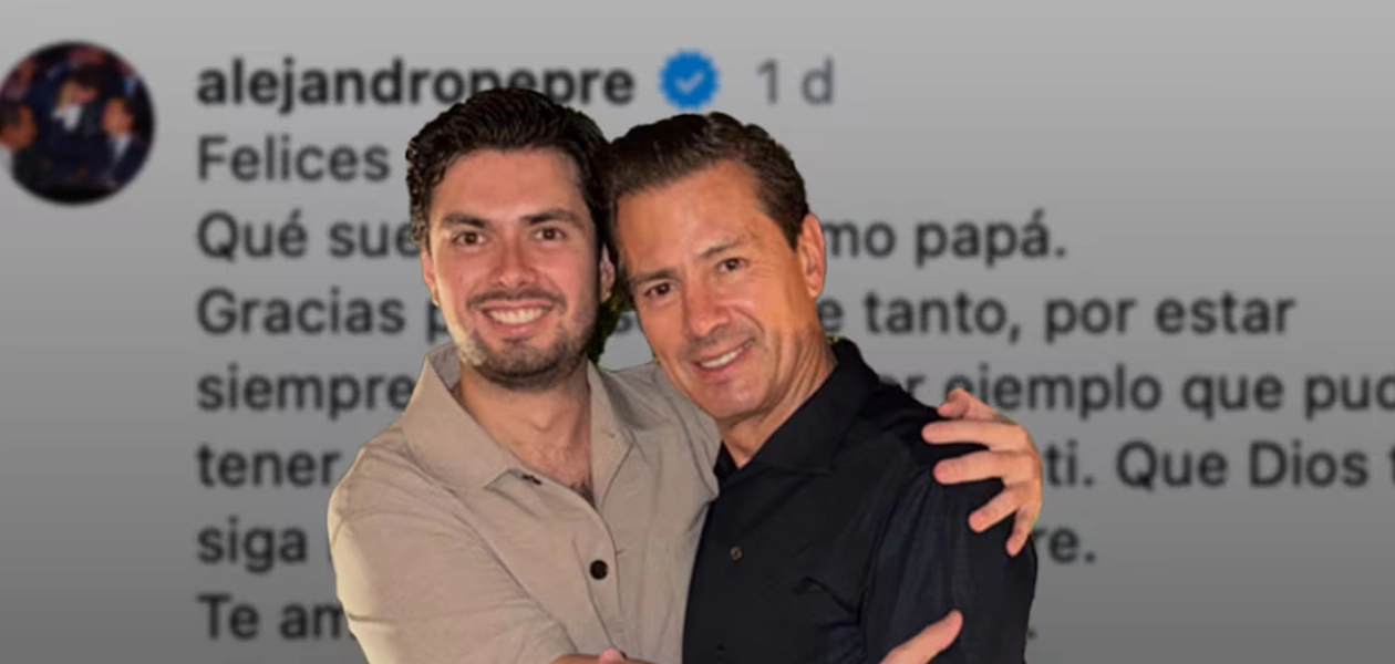 Le dedica hijo de Peña Nieto emotivo mensaje en redes